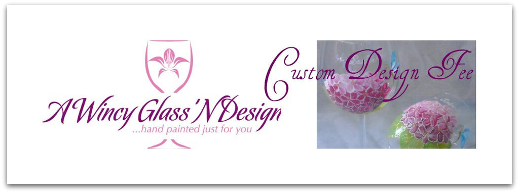 Special Order Champagne for Des Cabral - A Wincy Glass N Design